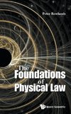 The Foundations of Physical Law