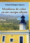 Metaforas de Color En Un Cuerpo Silente