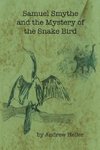 Samuel Smythe and the Mystery of the Snake Bird