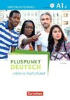 Pluspunkt Deutsch - Leben in Deutschland A1: Teilband 02. Arbeitsbuch mit Audio-CD und Lösungsbeileger