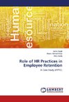 Role of HR Practices in Employee Retention