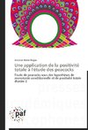 Une application de la positivité totale à l'étude des peacocks