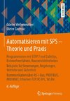 Automatisieren mit SPS - Theorie und Praxis