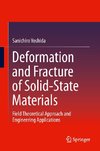 Deformation and Fracture of Solid-State Materials