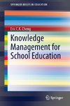 Knowledge Management for School Education