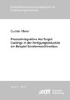 Prozessintegration des Target Costings in der Fertigungsindustrie am Beispiel Sondermaschinenbau