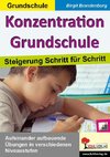 Konzentration Grundschule