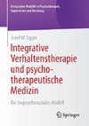 Integrative Verhaltenstherapie und psychotherapeutische Medizin