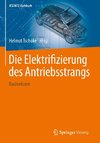 Die Elektrifizierung des Antriebsstrangs