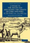 A   Voyage to the South-Sea and Along the Coasts of Chili and Peru, in the Years 1712, 1713, and 1714