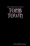 Tomb Town