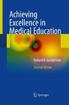 Achieving Excellence in Medical Education