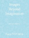 Images Beyond Imagination