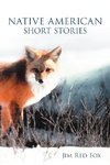 NATIVE AMERICAN SHORT STORIES