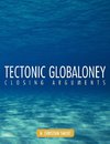 Tectonic Globaloney
