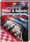 Praxishandbuch Weber und Dellorto Querstromvergaser