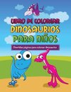 Libro de Colorear Dinosaurios Para Ninos Divertidas Paginas Para Colorear Dinosaurios