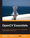 OPENCV ESSENTIALS