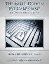 The Value-Driven Eye Care Game