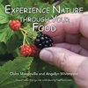 Experience Nature Through Your Food