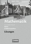 Mathematik Sekundarstufe II Einführungsphase. Lösungen zum Schülerbuch Berlin