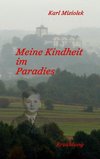 Meine Kindheit im Paradies