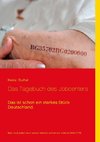 Das Tagebuch des Jobcenters