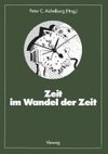 Zeit im Wandel der Zeit