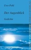 Der Augenblick