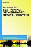 Text Mining of Web-Based Medical Content