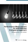 Performance Measurement im betrieblichen Energiemanagement