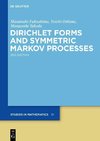 Dirichlet Forms and Symmetric Markov Processes