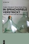 In Sprachspiele verstrickt - oder: Wie man der Fliege den Ausweg zeigt