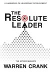 The Resolute Leader