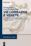 Vie Lombarde e Venete