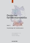 Deutscher Familiennamenatlas 3. Morphologie der Familiennamen