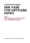 Der Nahe und Mittlere Osten Politik · Gesellschaft Wirtschaft Geschichte · Kultur