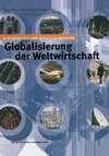 Globalisierung der Weltwirtschaft