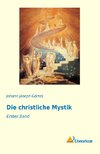 Die christliche Mystik