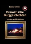 Dramatische Burggeschichten