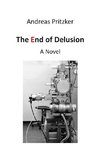 The End of Delusion