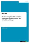 Überwachung des ORF durch die KommAustria zur Einhaltung des öffentlichen Auftrags