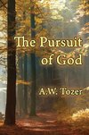 The Pursuit of God