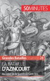 La bataille d'Azincourt