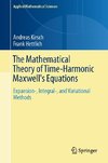 The Mathematical Theory of Time-Harmonic Maxwell's Equations