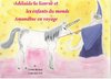 Adélaïde la licorne et les enfants du monde