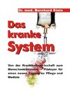 Das kranke System