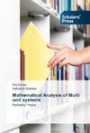 Mathematical Analysis of Multi unit systems