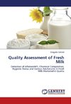 Quality Assessment of Fresh Milk