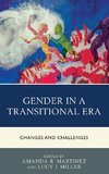 Gender in a Transitional Era